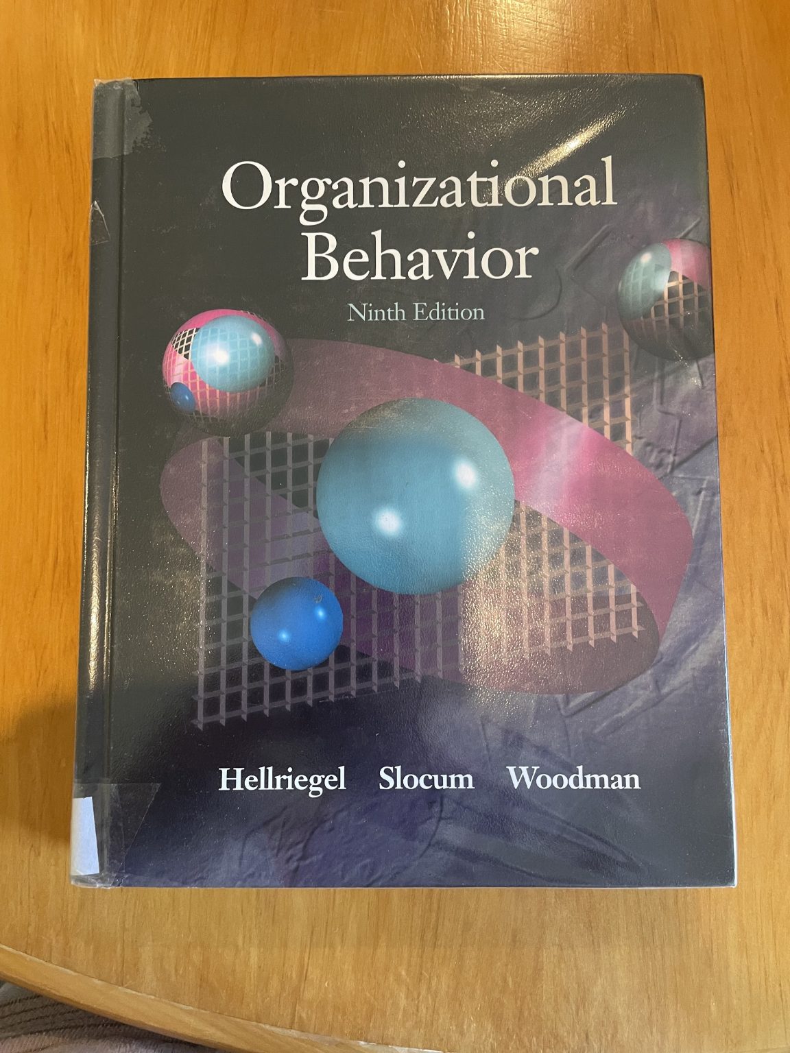 Organizational Behaviour: Ninth Edition - Hellriegel / Slocum / Woodman