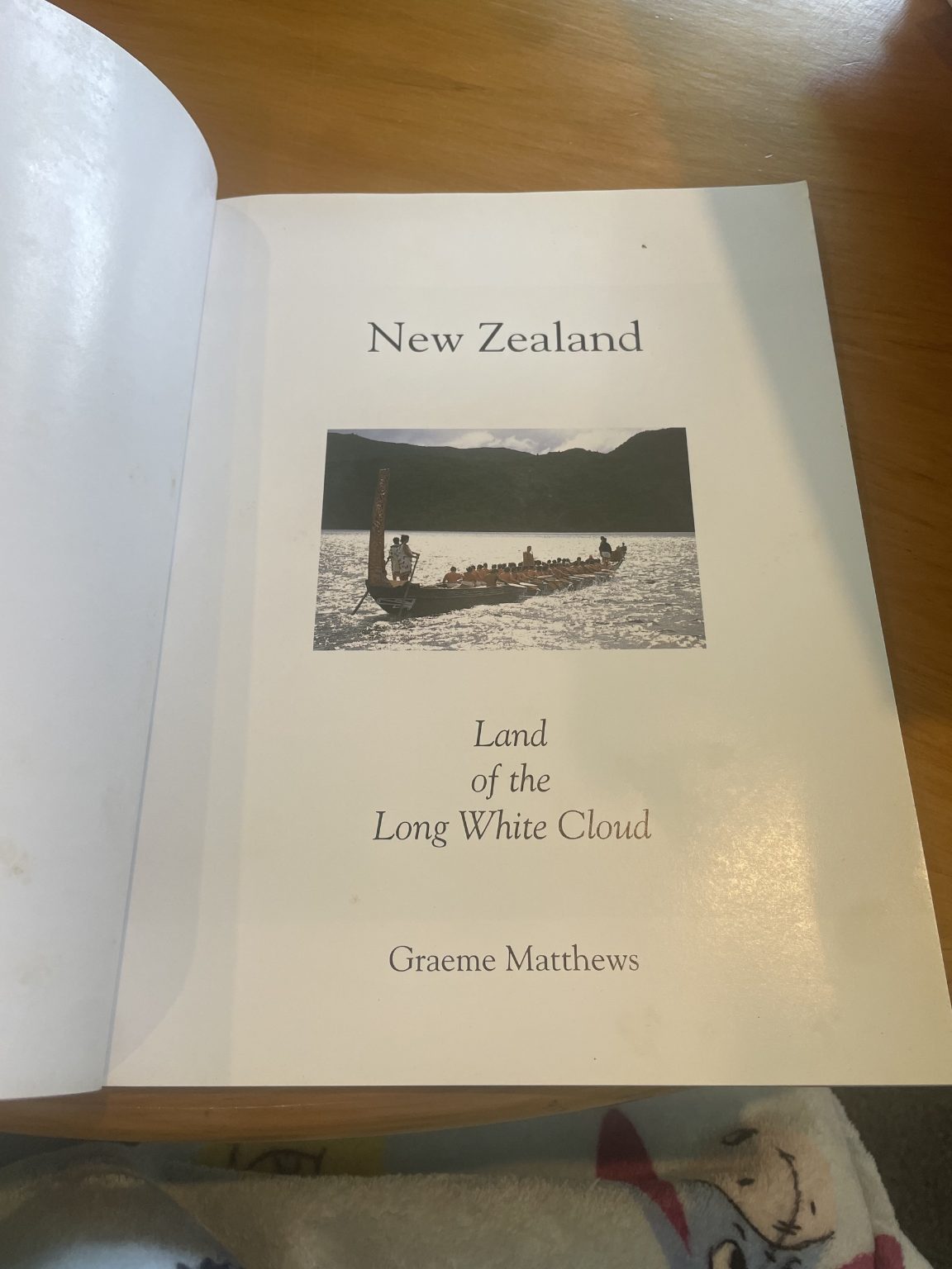 New Zealand: Land of the Long White Cloud - Graeme Matthews