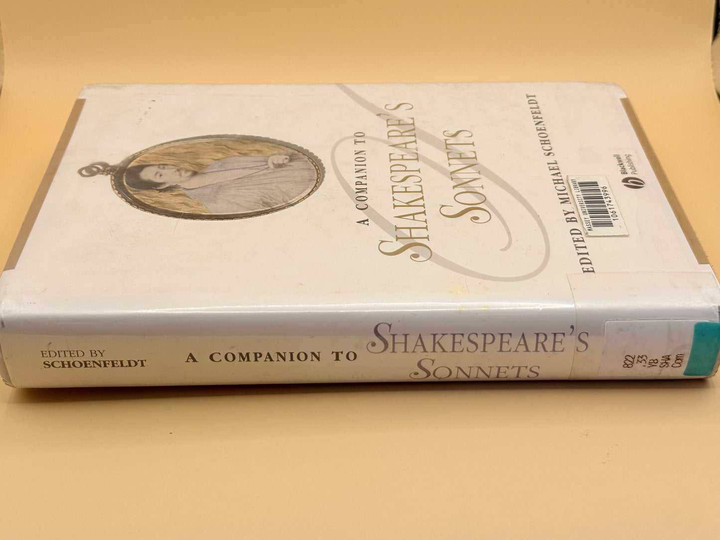 A Companion to Shakespeare's Sonnets, Edited by Michael Schoenfeldt