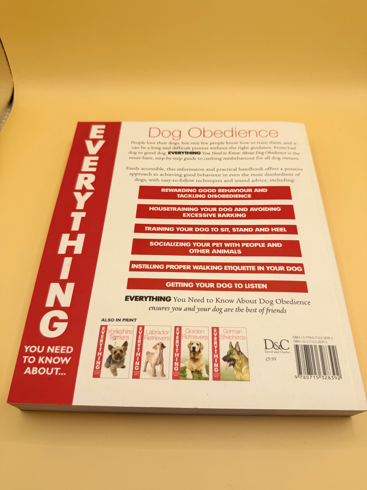Everything You Need to Know About Dog Obedience by Jennifer Bridwell