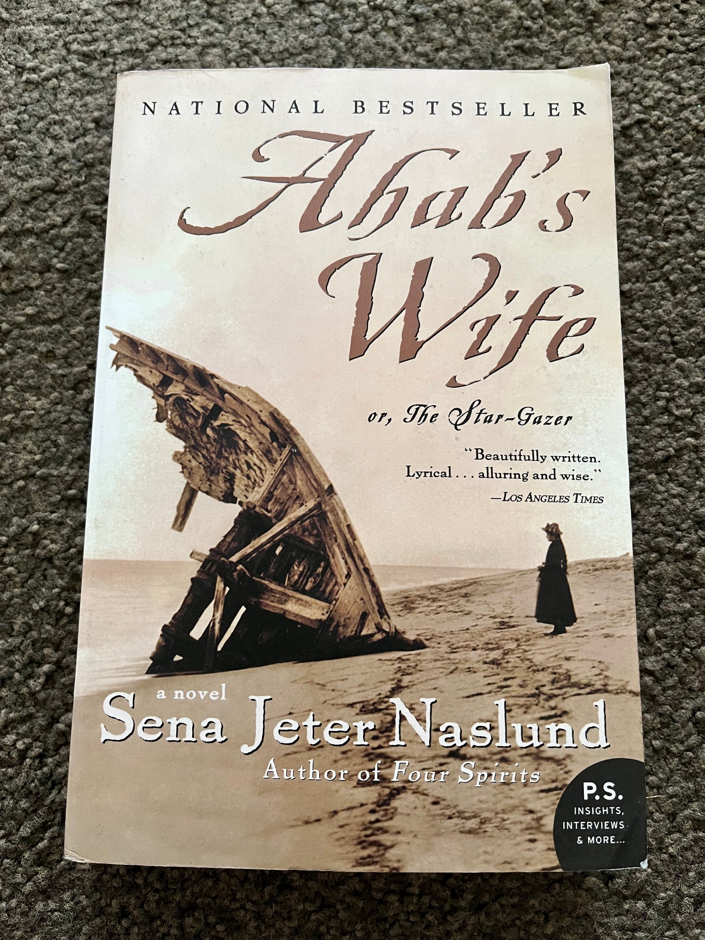 Ahab's Wife: Or, The Star-Gazer by Sena Jeter Naslund