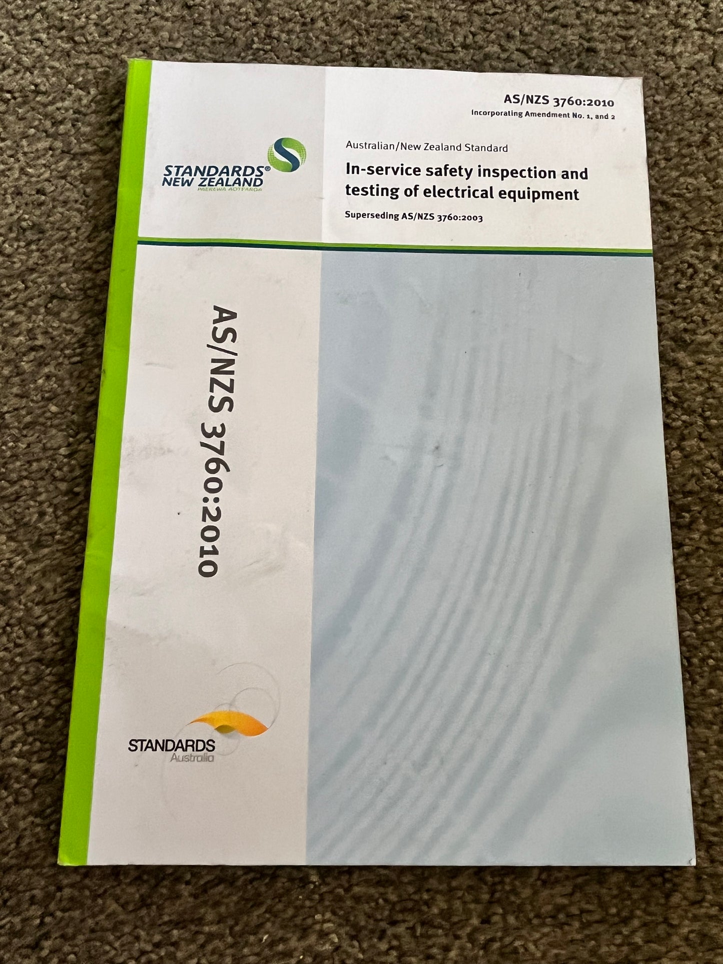 AS/NZS 3760:2010: In-service safety inspection and testing of electrical equipment by Standards Australia / Standards New Zealand