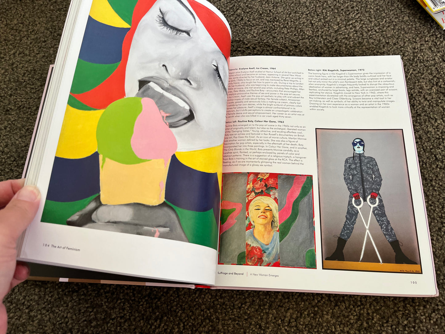 The Art of Feminism: Images that Shaped the Fight for Equality, Revised Edition by Helena Reckitt, Consultant Editor / Written by Lucinda Gedeon, Hilary Robinson, and Amy Tobin