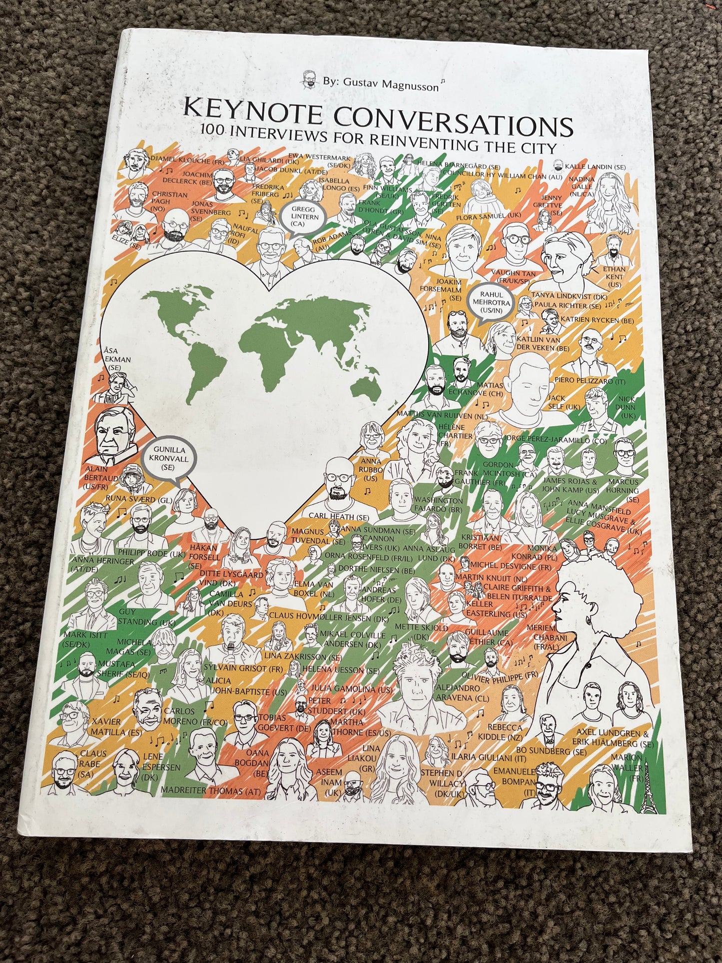 Keynote Conversations: 100 Interviews for Reinventing the City by Gustav Magnusson