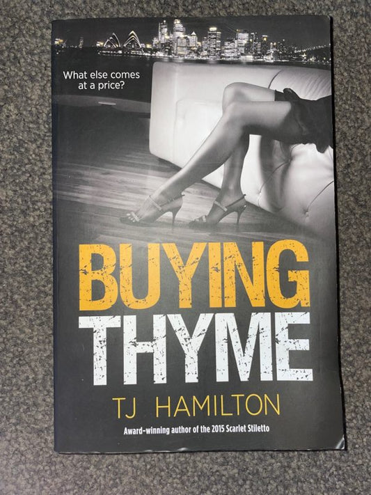 Buying Thyme - TJ Hamilton