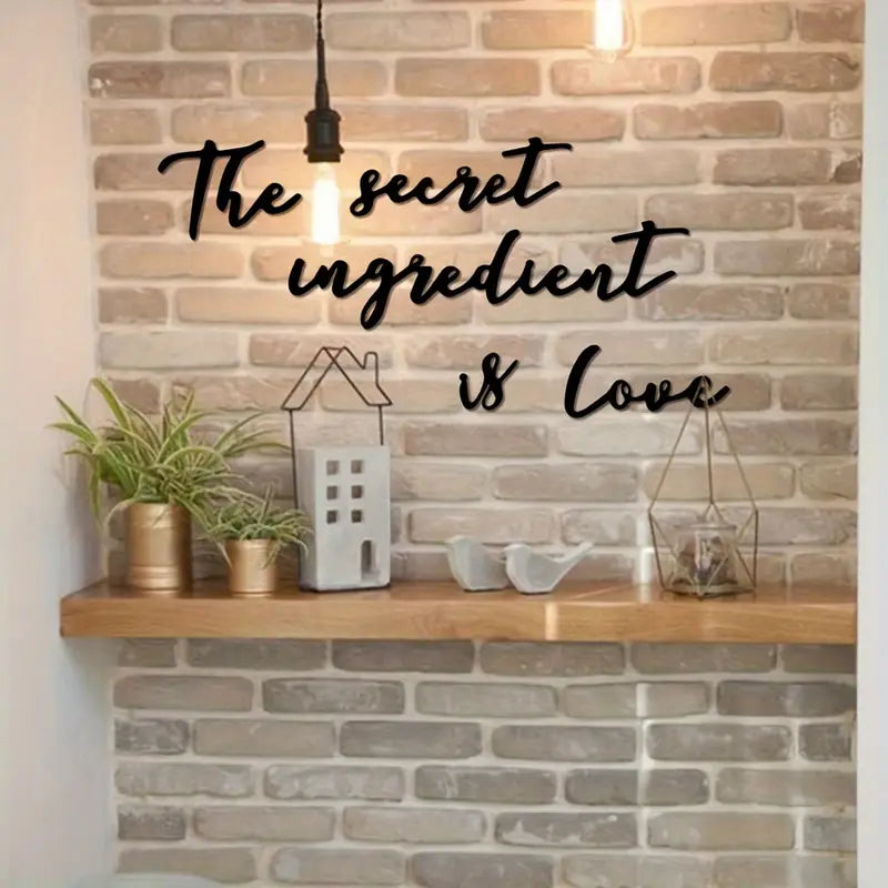The Secret Ingredient is Love Metal Wall Sign
