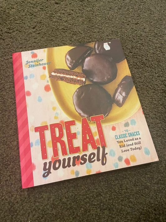 Treat Yourself: 70 Classic Snacks You Loved as a Kid - Jennifer Steinhauer