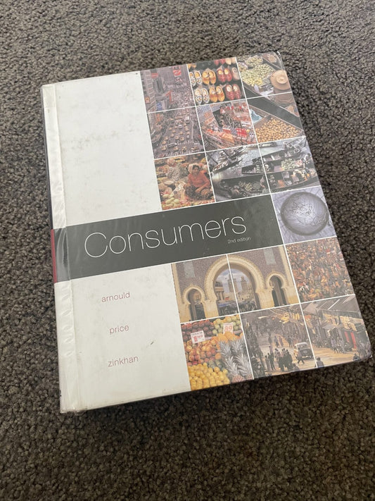 Consumers 2nd Edition - Arnould / Price / Zinkhan
