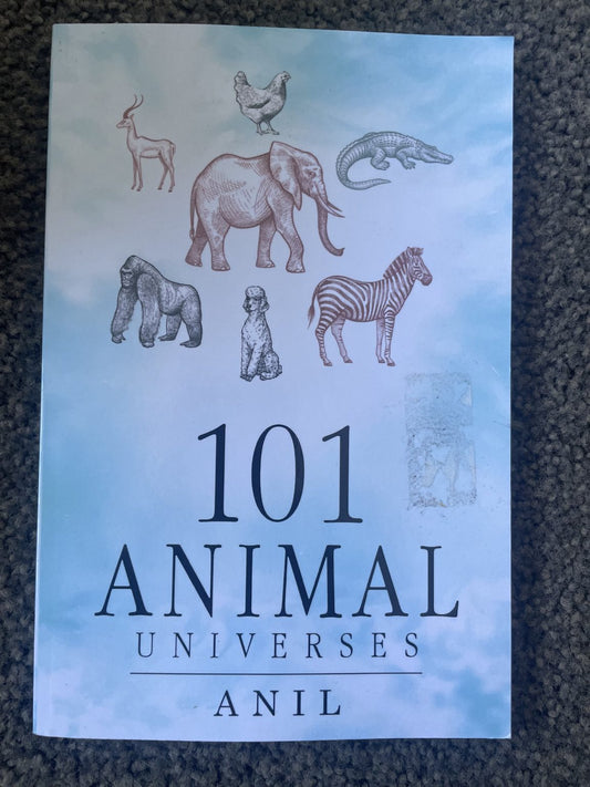101 Animal Universes - Anil