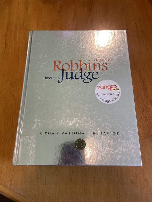 Organizational Behavior 12 - Robbins / Judge