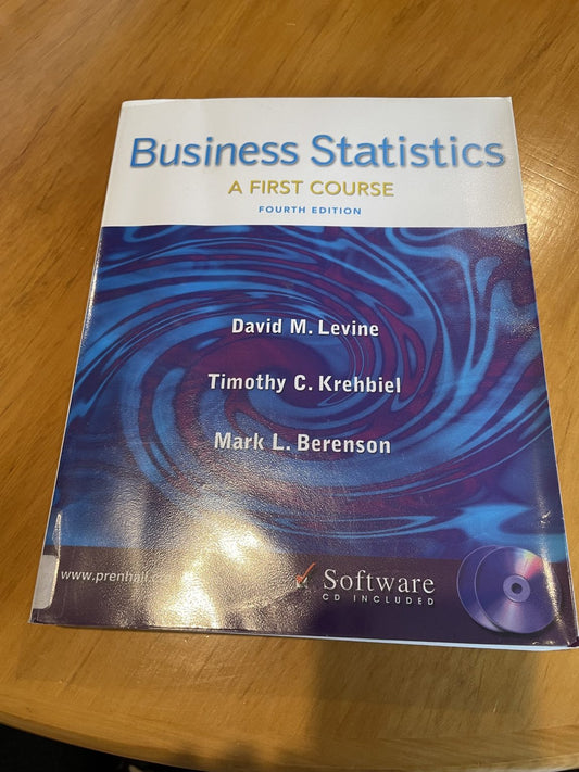 Business Statistics: A First Course - Fourth Edition