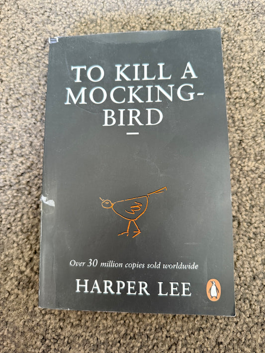 To Kill a Mockingbird by Harper Lee