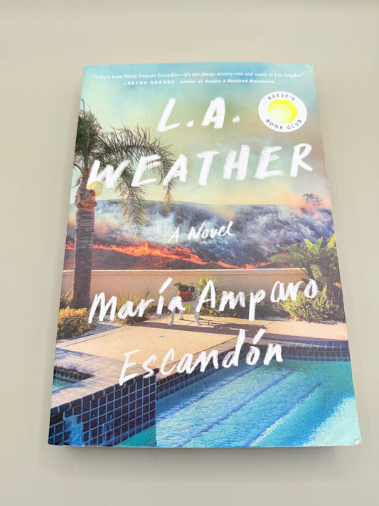 L.A. Weather by María Amparo Escandón