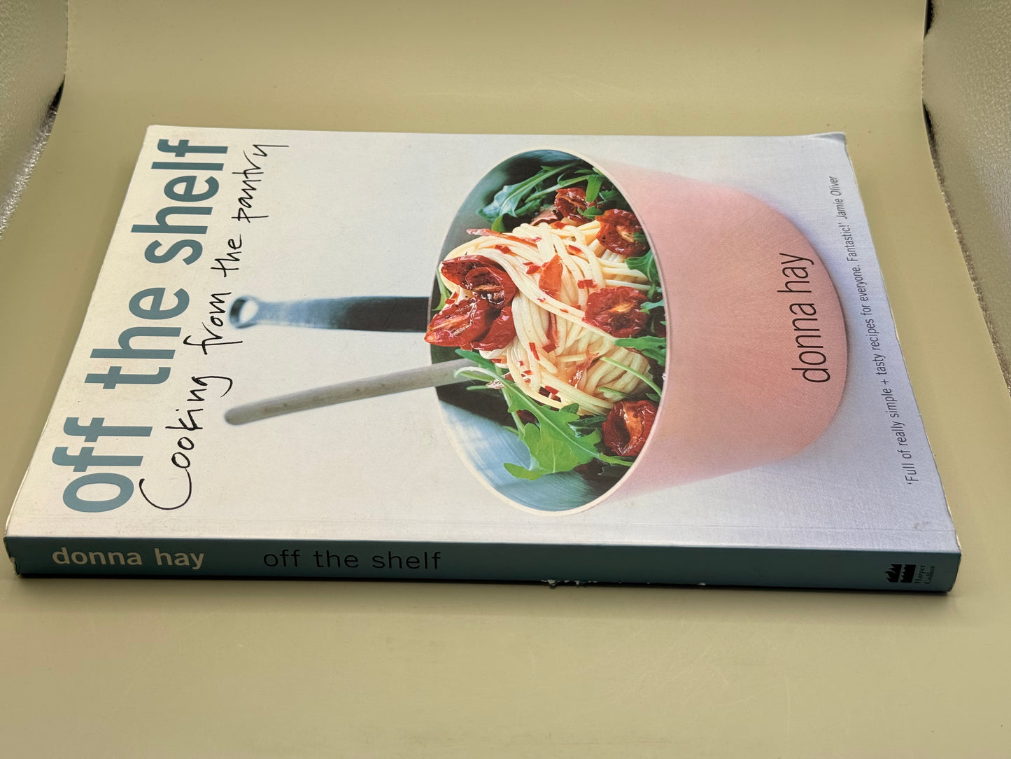 Off the Shelf: Cooking from the Pantry by Donna Hay