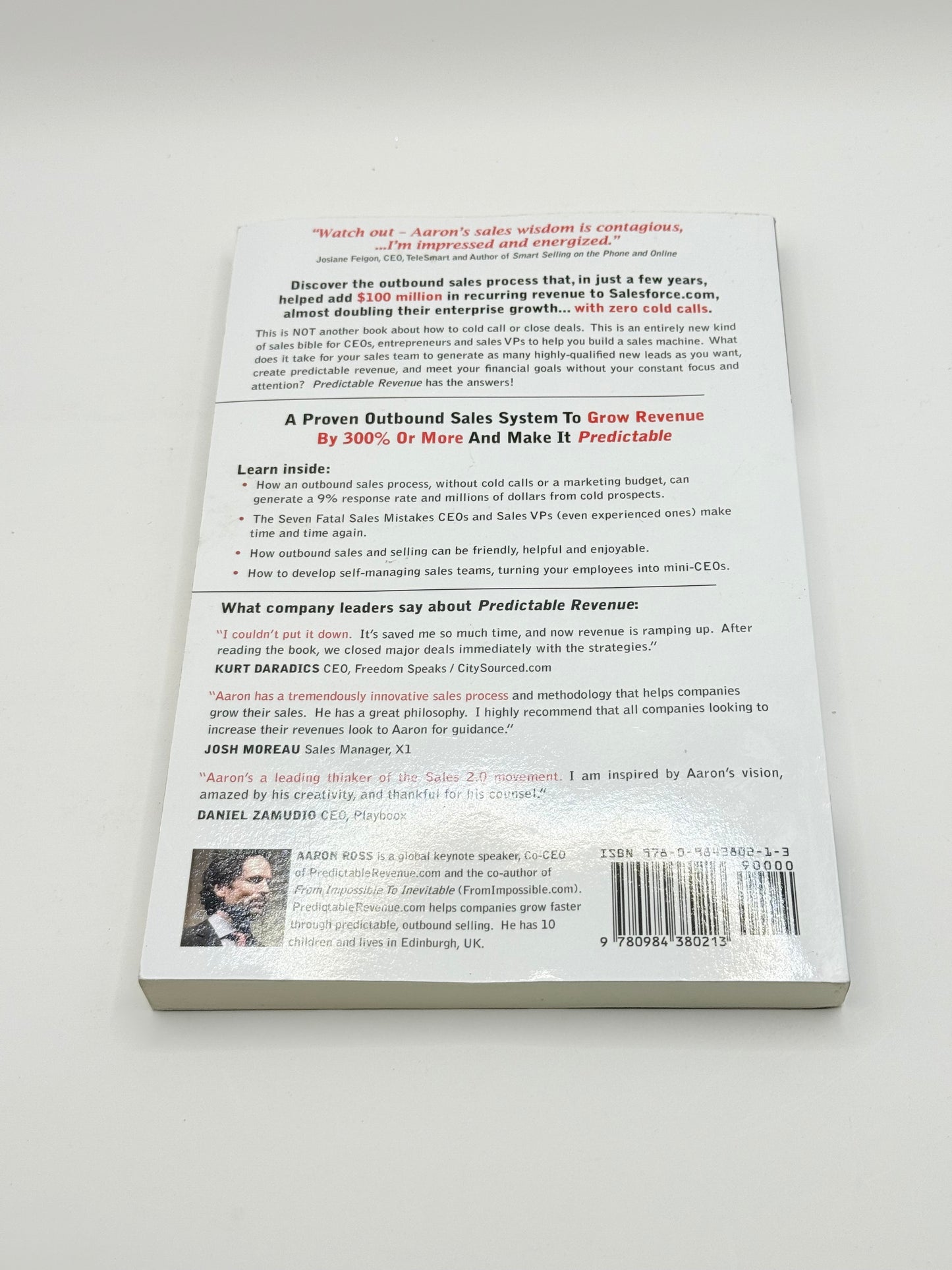 Predictable Revenue: Turn Your Business Into A Sales Machine With The $100 Million Best Practices Of Salesforce.com by Aaron Ross and Marylou Tyler