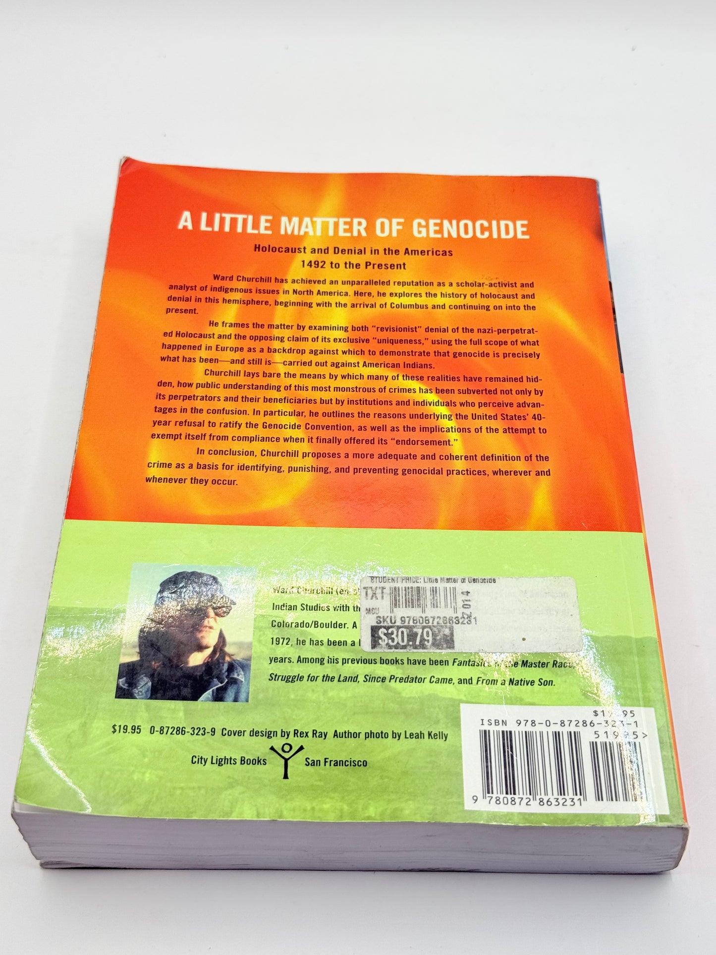 A Little Matter of Genocide: Holocaust and Denial in the Americas 1492 to the Present by Ward Churchill