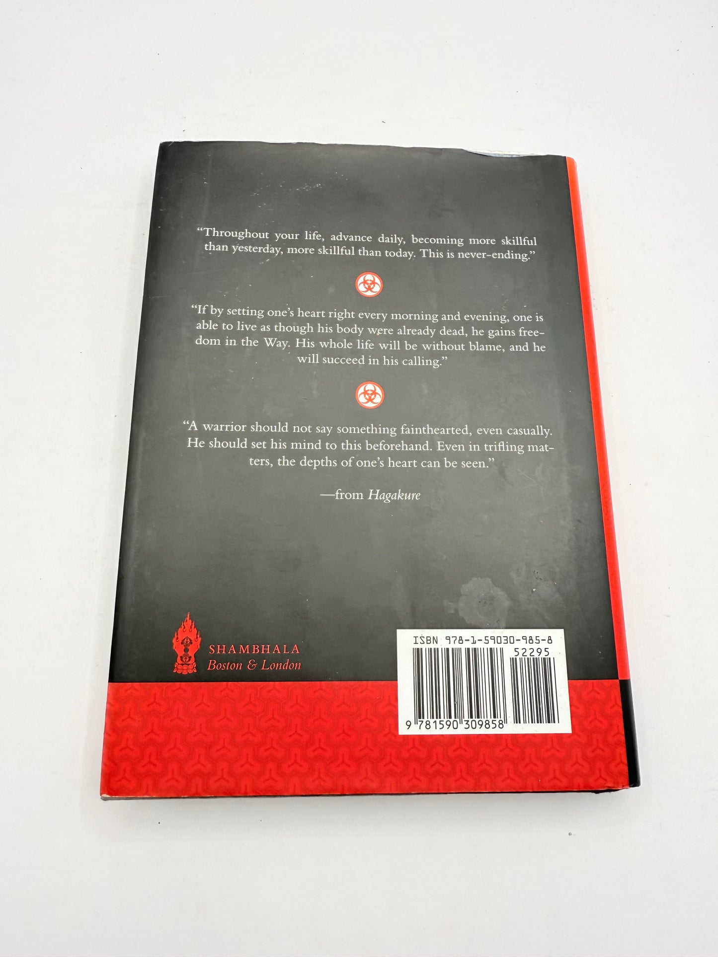 Hagakure: The Book of the Samurai by Yamamoto Tsunetomo, translated by William Scott Wilson