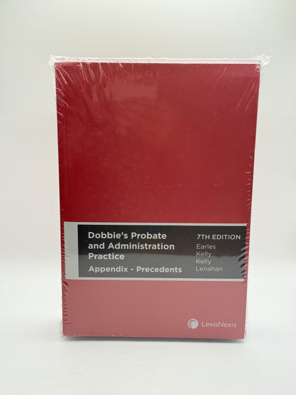 Dobbie’s Probate and Administration Practice, 7th edition by Richard Ormiston