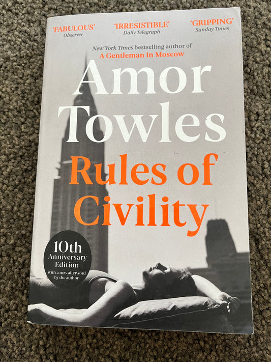 Rules of Civility by Amor Towles