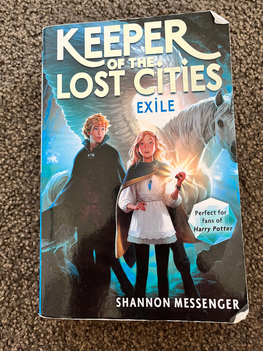 Keeper of the Lost Cities 2: Exile by Shannon Messenger