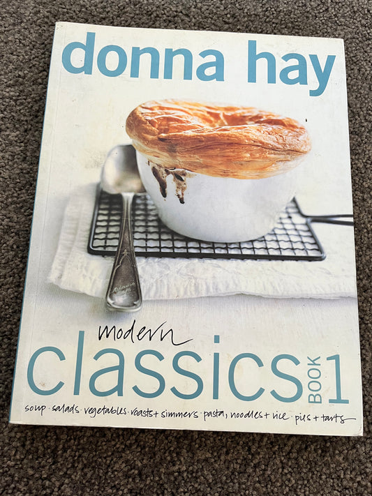 Modern Classics Book 1 by Donna Hay