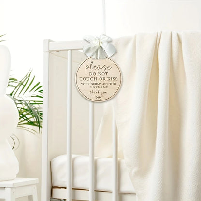 ‘Please Do Not Touch or Kiss’ Sign with Ribbon